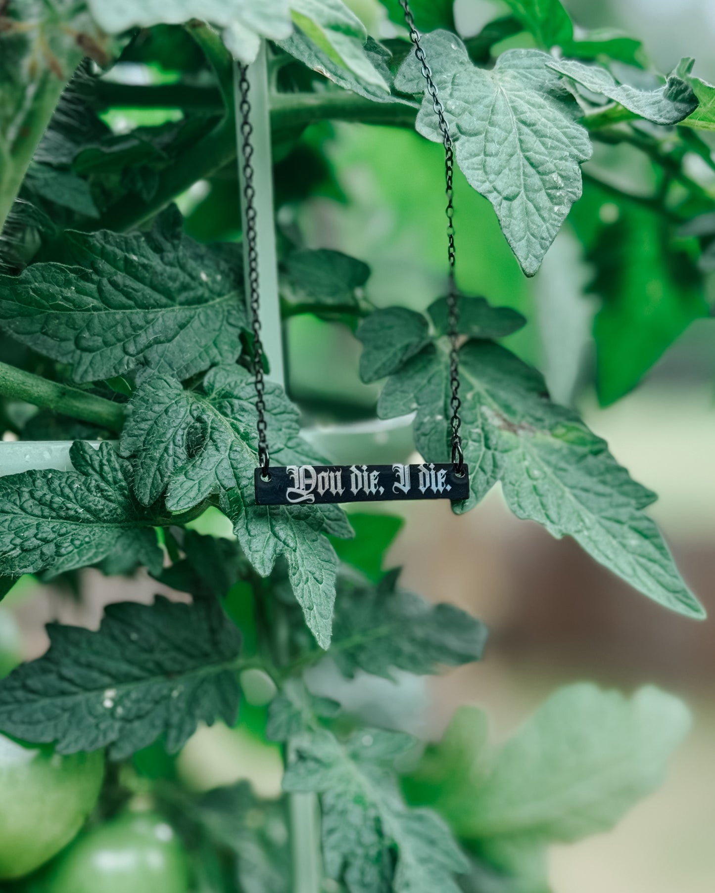 You die, I die necklace - preorder 8.15