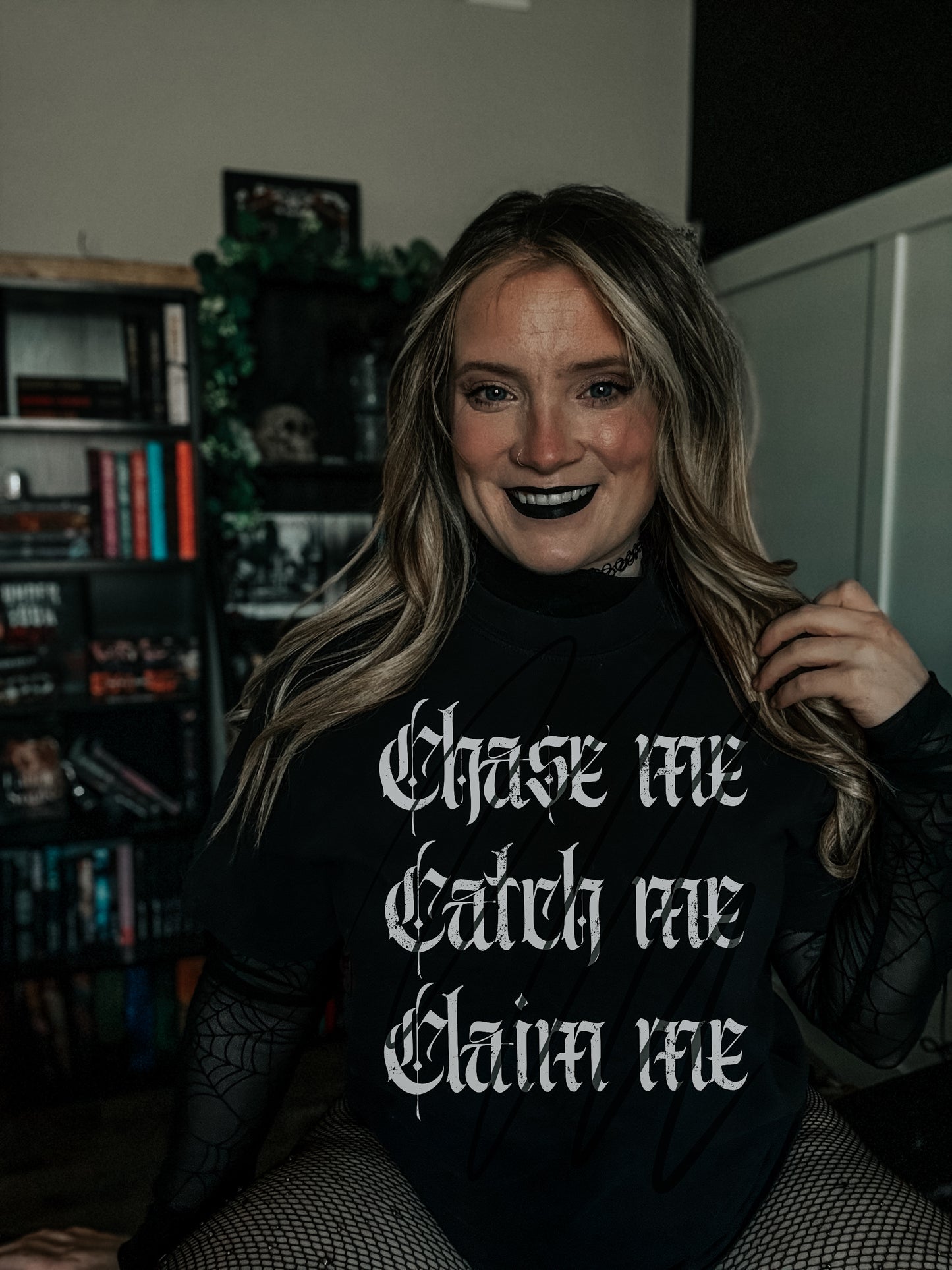 Chase me. Catch me. Claim me.